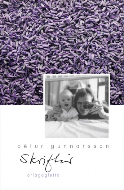 Skriftir: Pétur Gunnarsson